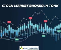 Are You Finding for Stock Market Broker in Tonk?