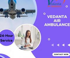 Pick Vedanta Air Ambulance in Delhi with Responsible Medical Professionals