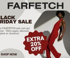 Farfetch Black Friday Sale- Get 20%  Off  on Fashion and Accessories