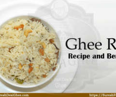 Ghee rice recipe and benefits
