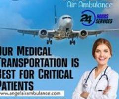 Book Classy Medical Support and Fast Air Ambulance in Delhi by Angel