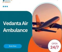 Choose Vedanta Air Ambulance from Guwahati with Experienced Medical Specialist - 1