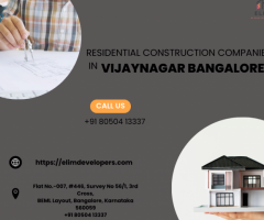 Residential Construction Companies In Vijayanagar Bangalore