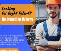 Get Blue Collar Jobs with our Temp Staffing