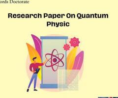 Research Paper On Quantum Physics In UK