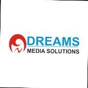 DREAMS MEDIA SOLUTIONS
