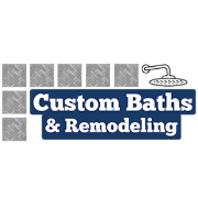 Custom Baths And Remodeling LLC